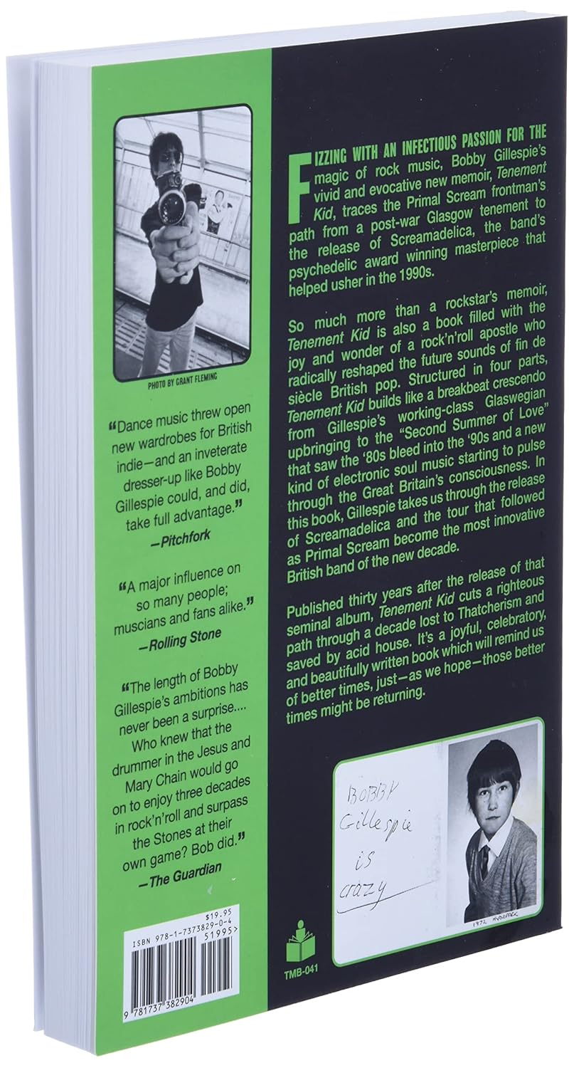 Bobby Gillespie - "Tenement Kid: From the Streets of Glasgow in the 1960s to Drummer in Jesus and Mary Chain and Frontman in Primal Scream" Autographed Paperback