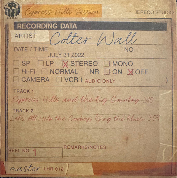 Colter Wall - “Cypress Hills and the Big Country” b/w “Let’s All Help the Cowboys (Sing the Blues)” 45 (Translucent Light Blue) Limited To 1000