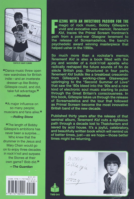 Bobby Gillespie - "Tenement Kid: From the Streets of Glasgow in the 1960s to Drummer in Jesus and Mary Chain and Frontman in Primal Scream" Autographed Paperback